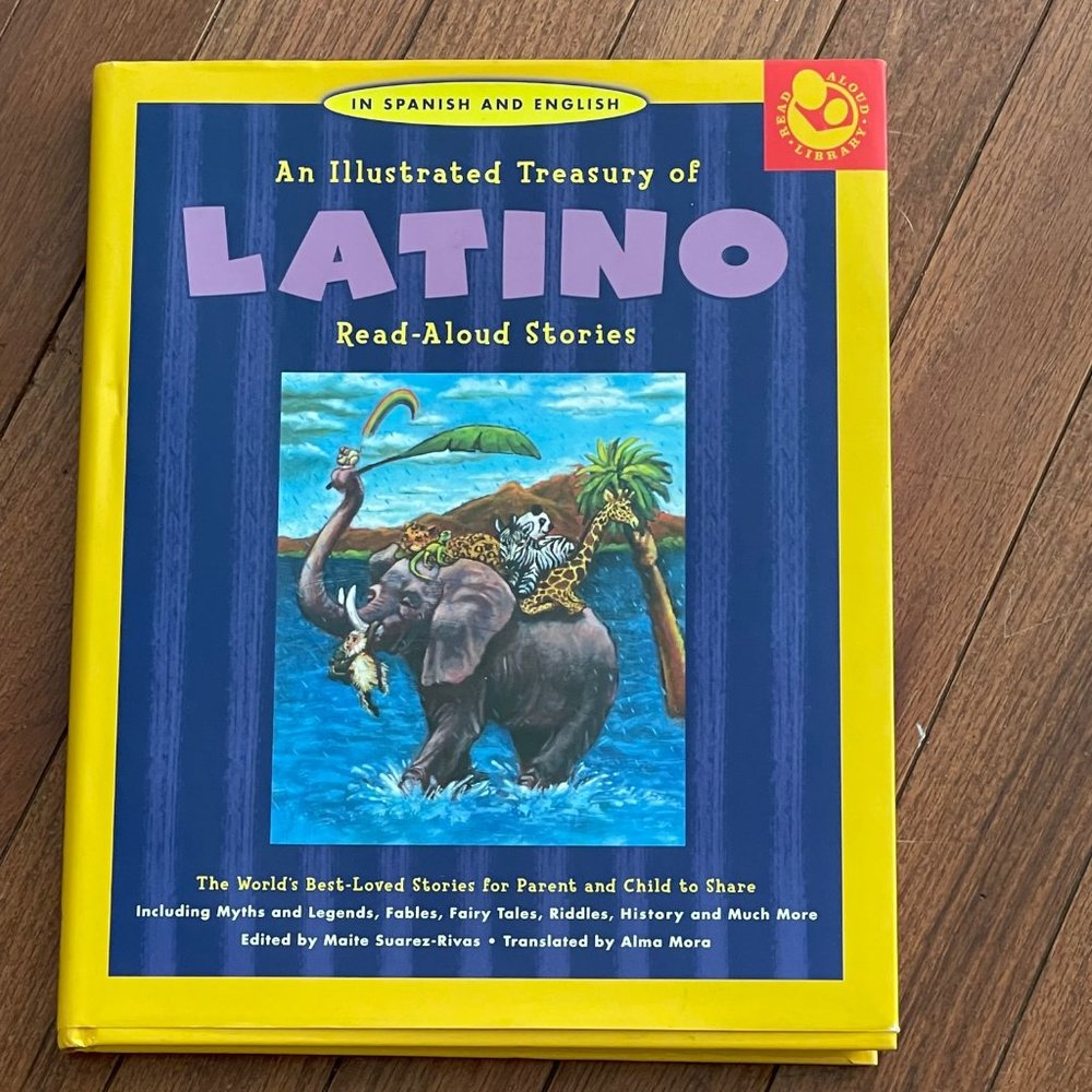 An Illustrated Treasury of Latino Read-Aloud Stories Hardcover Book